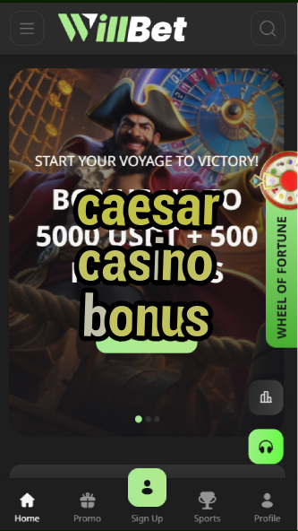 caesar casino bonus-asdasdzhjkds.com